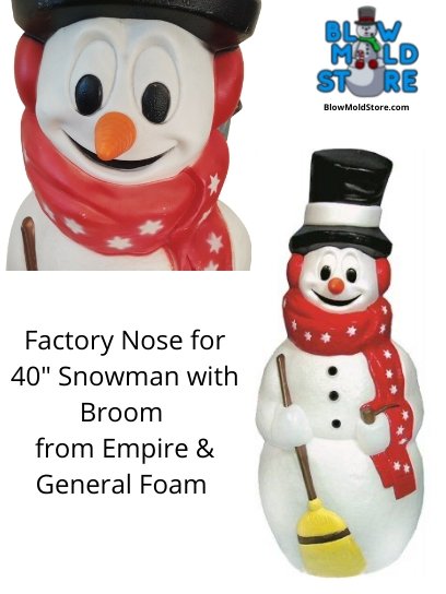 Factory Carrot Nose for Empire General Foam Blow mold 40" Snowman with scarf and broom - Blow Mold Store