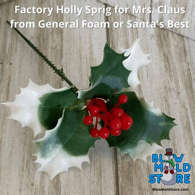 Factory Holly Sprig for Mrs Claus Blow Mold from Santa's Best & General Foam - Blow Mold Store